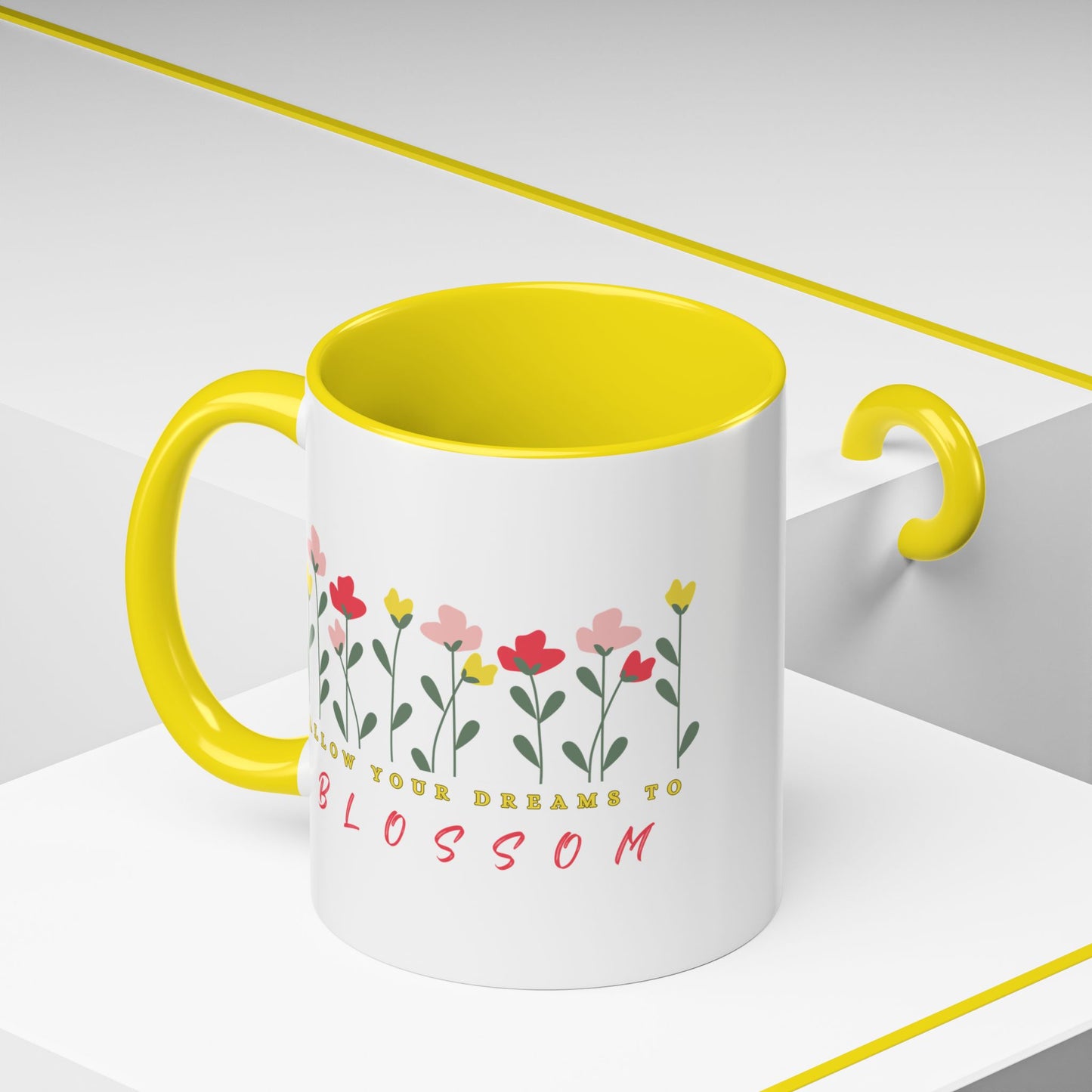 Allow Your Dreams to Blossom- Coffee Mug (11 oz) Mom Gift Coffee Lover